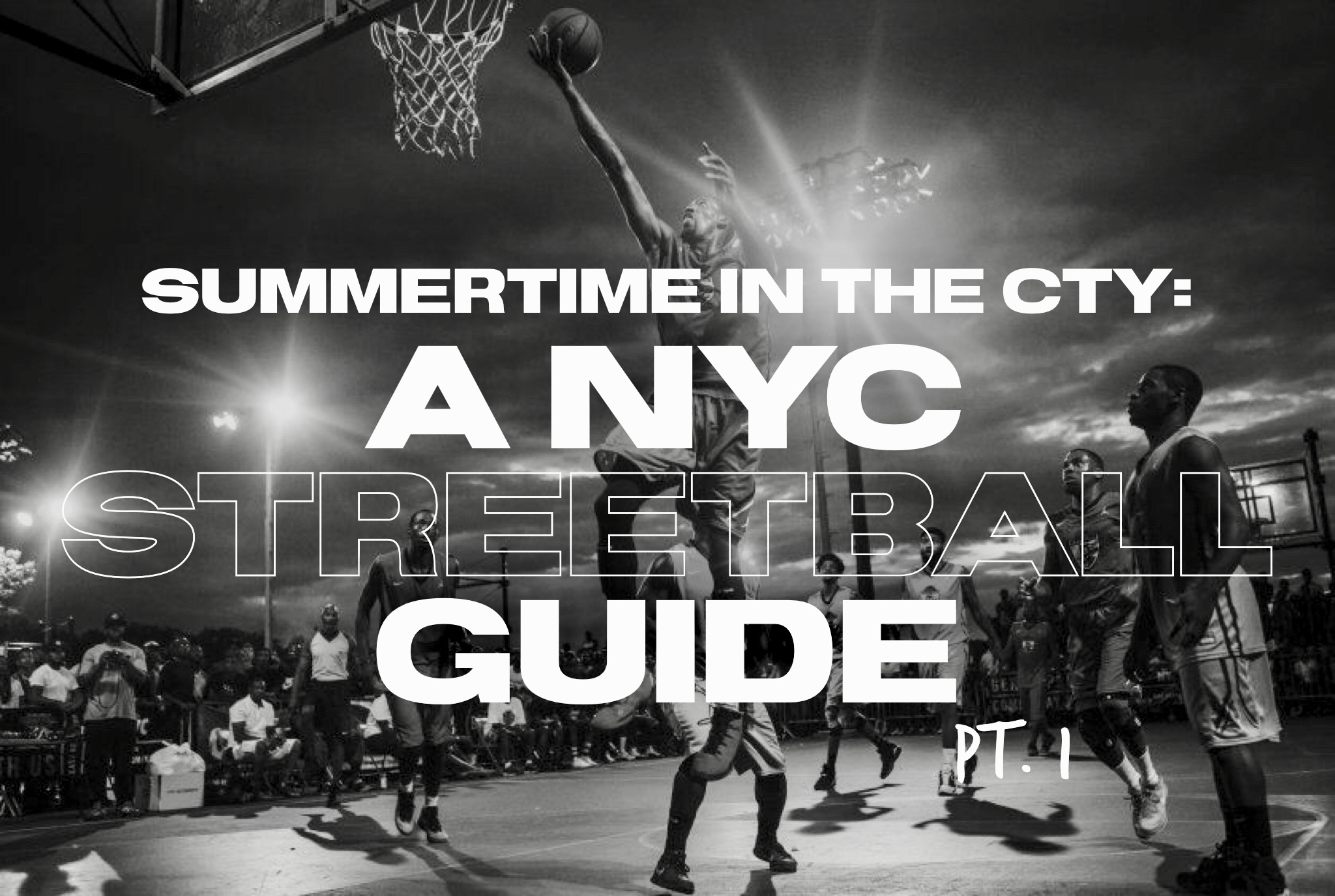 How NYC's scrappy street ball shaped the NBA's most showstopping moves